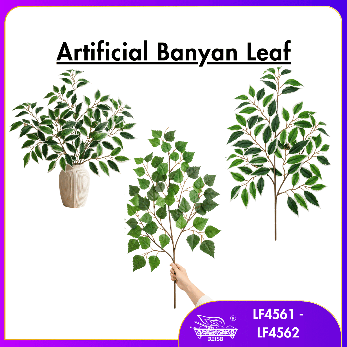 [1 PC] ARTIFICIAL LEAF / BANYAN LEAVES BRANCH / DAUN TIRUAN / DAUN HIASAN / ARTIFICIAL FICUS LEAF / HOME DECOR / LF4561-LF4562